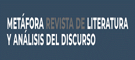 Metáfora. Revista de Literatura y Análisis del Discurso